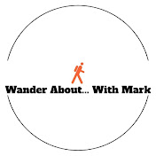 Wander About... With Mark