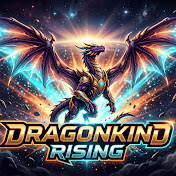 Dragonkind Rising