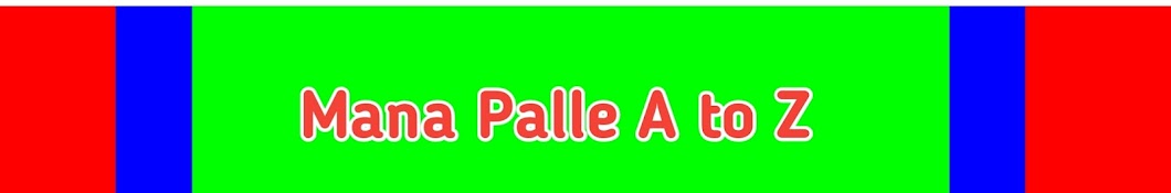 Mana Palle A to Z YouTube kanalı avatarı