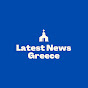 Latest News Greece ✝️ logo