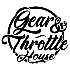 Gear & Throttle House