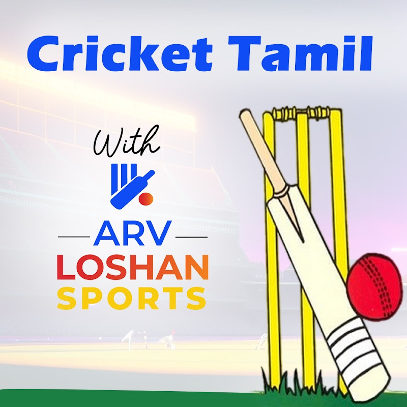 ARV LOSHAN Cricket Tamil