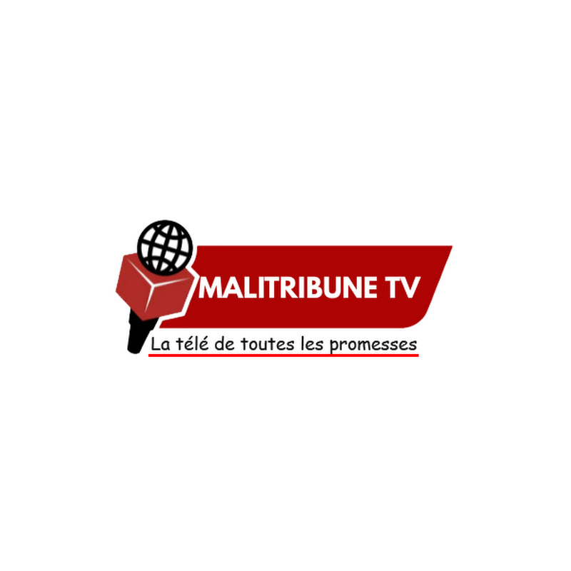 MALITRIBUNE TV - La télé de toutes les promesses