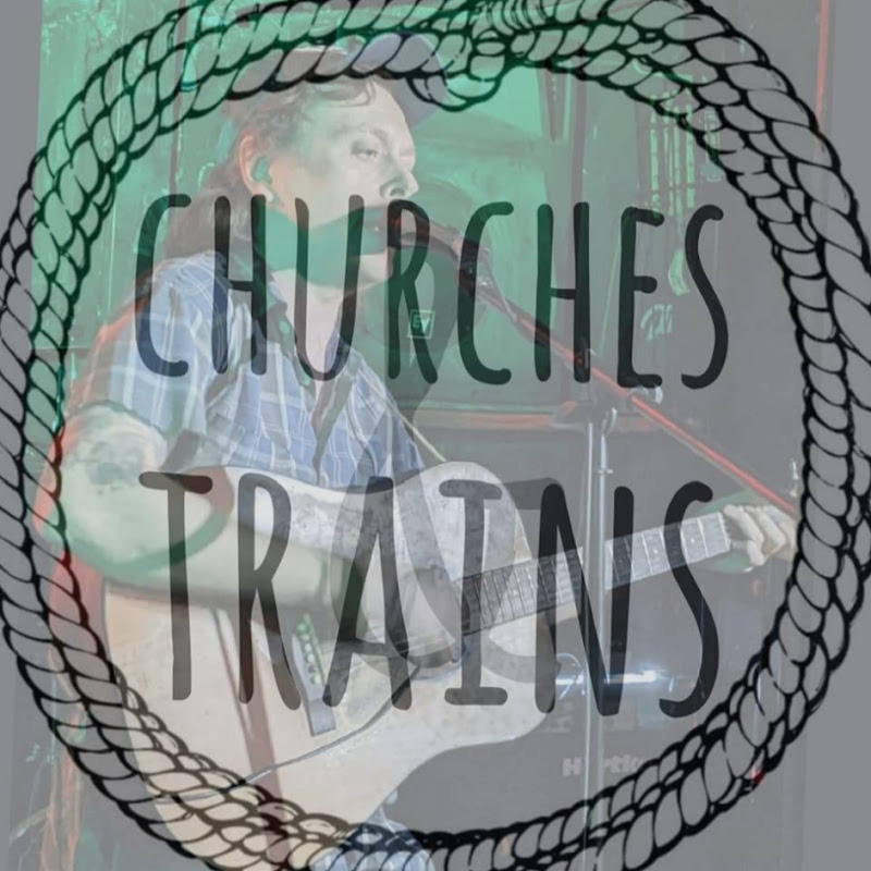 Churches & Trains - Topic