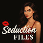 💋Seduction Files – Secrets Women Wish You Knew logo