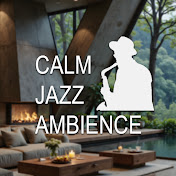 Calm Jazz Ambience