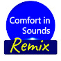 Comfort in Sounds Remix - White Noise