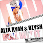 Alex Ryan & Blythe - Topic - Youtube