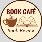 BOOK CAFE BOOK REVIEW