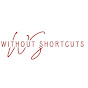 Without Shortcuts logo