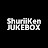 ShuriiKen Jukebox