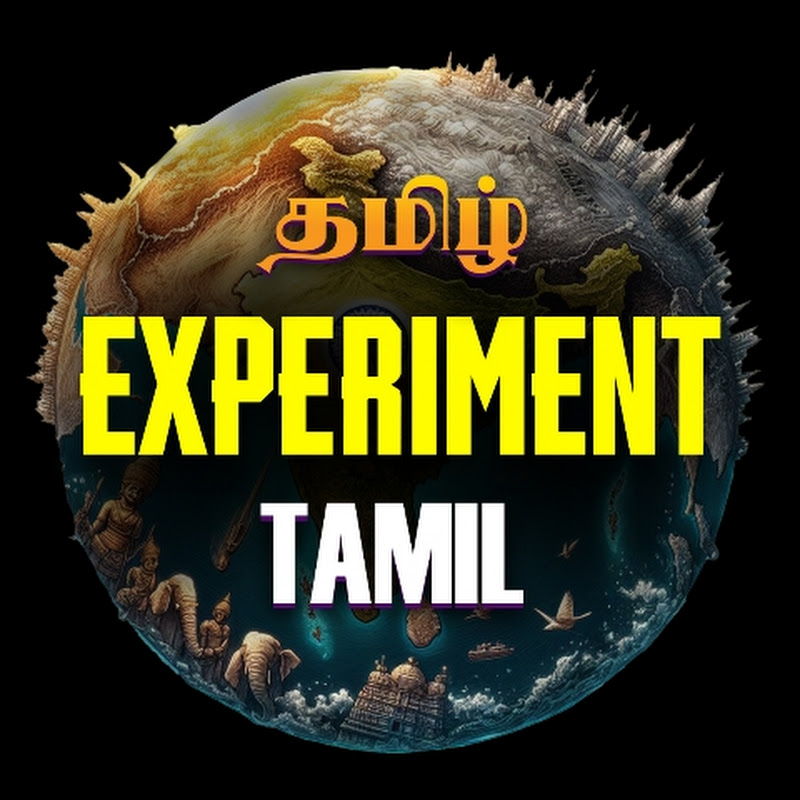 Experiment Ulagam Tamil