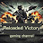 Reloaded Victory