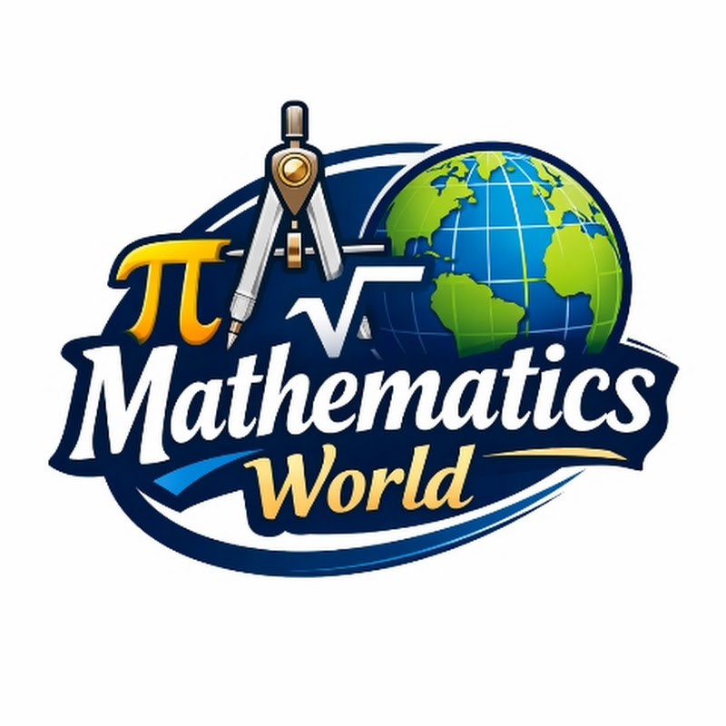 Mathematics World 🌎