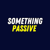 Something Passive