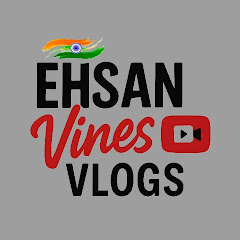 Ehsan Vines Vlogs