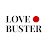 @LoveBusterShow