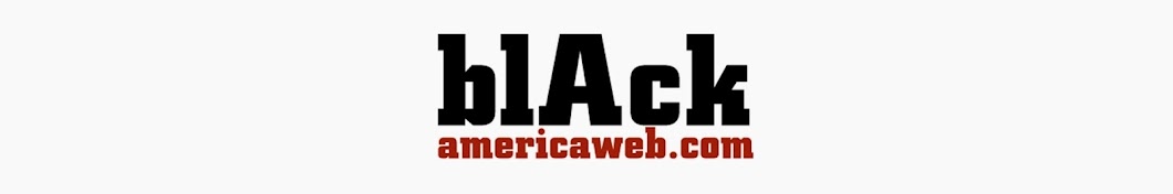 blackamericaweb Avatar canale YouTube 