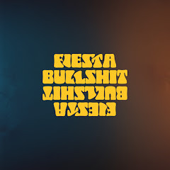 Fiesta&Bullshit