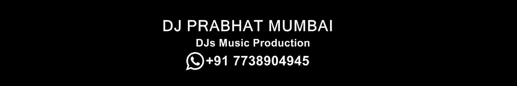 Dj Prabhat Mumbai YouTube kanalı avatarı