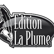 Edition La plume 