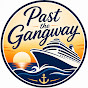Past The Gangway