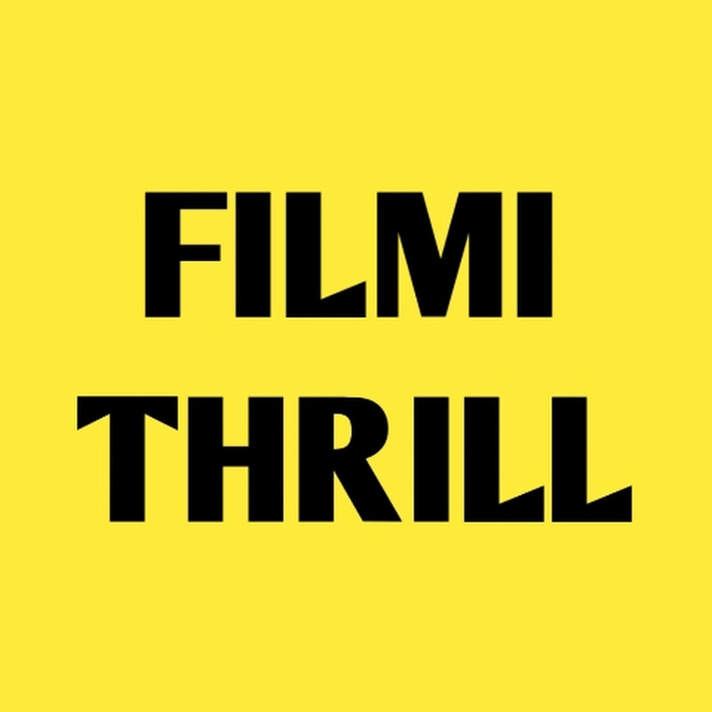 Filmi Thrill 
