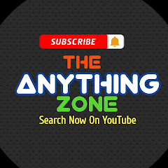 The Anything Zone