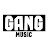 Gang Music