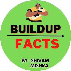 Channel thumbnail for Buildup Facts