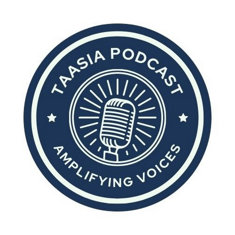 Taasia Podcast