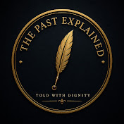 The Past Explained