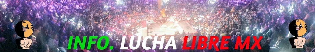 INFO. Lucha libre MX. YouTube 频道头像
