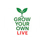 Grow Your Own Live