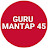 GURU MANTAP 45