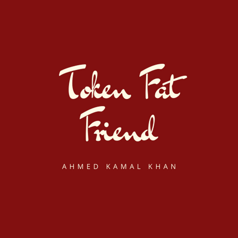 Token Fat Friend