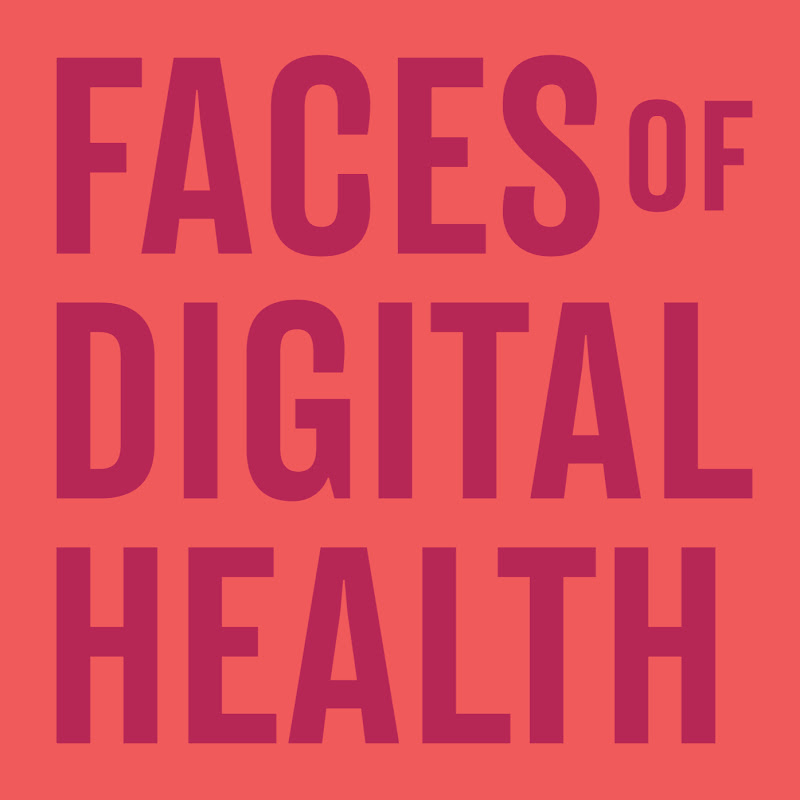 Faces of Digital Health Podcast
