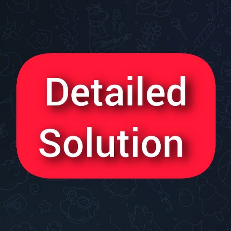 Detailed Solution 