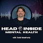 Head Inside Mental Health with Todd Weatherly logo