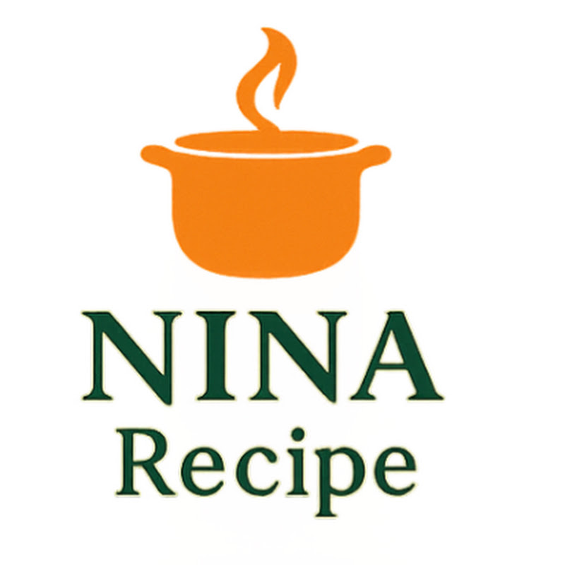 Nina Recipe