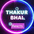 k9iHBSYS7fQ-channel-avatar-Thakur Bhai reacts 