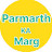 Parmarth Ka Marg