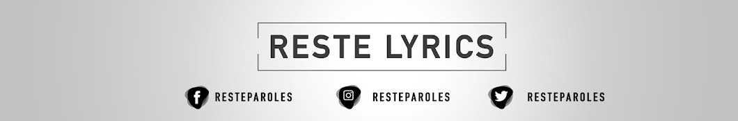 Reste Lyrics â¶ رمز قناة اليوتيوب