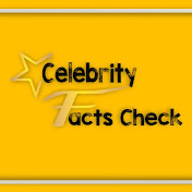 Celebrity Facts Check