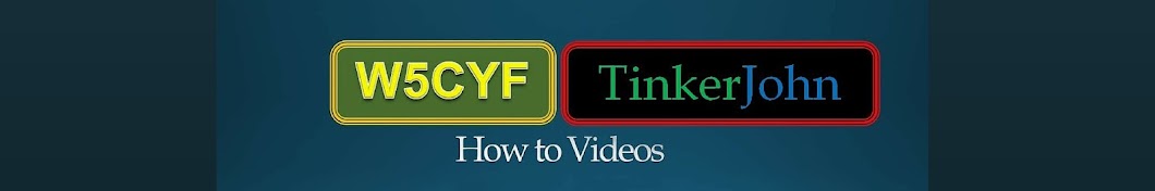 W5CYF / TinkerJohn यूट्यूब चैनल अवतार