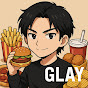GLAY【먹방】