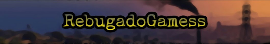 Rebugado Gamess यूट्यूब चैनल अवतार