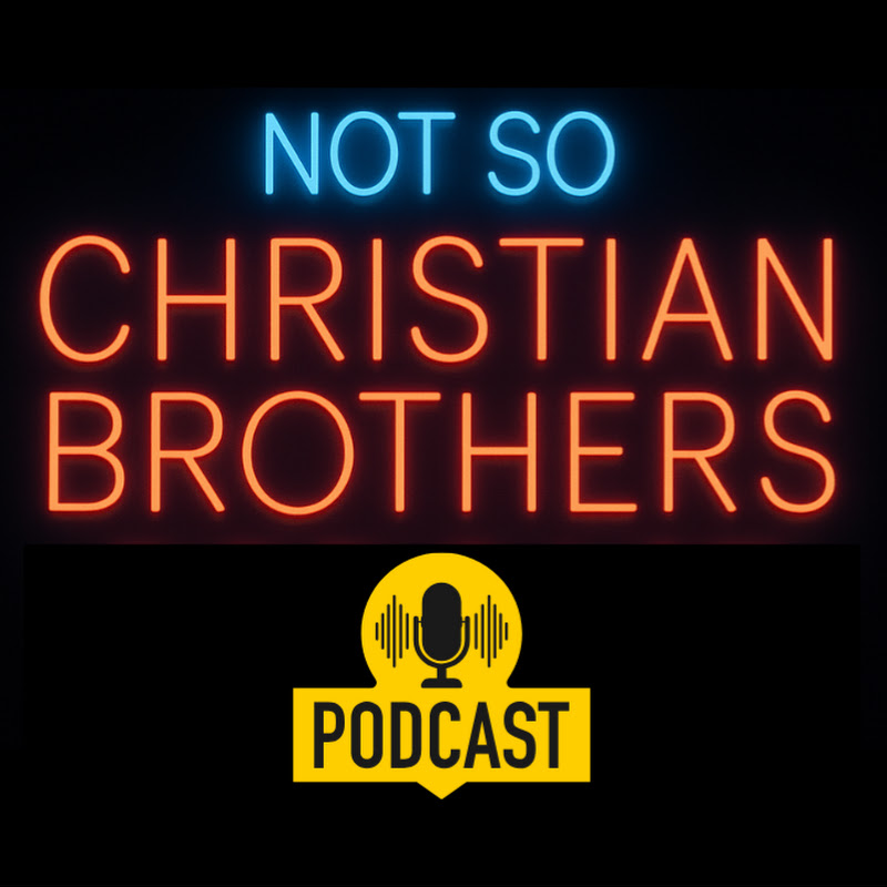 Not So Christian Brothers