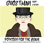 Mark Antony Raines (Ghostman) - @markantonyraines YouTube Profile Photo