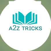A2Z Tricks